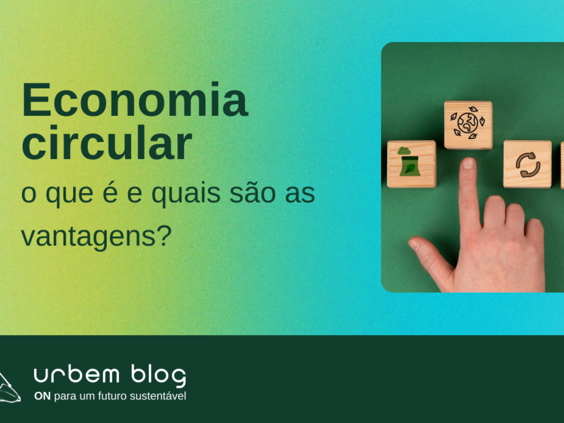 Economia circular_ o Que é e quais são as vantagens_ (1)